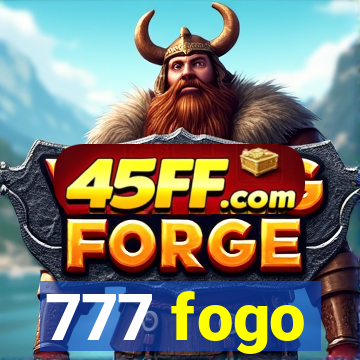 777 fogo